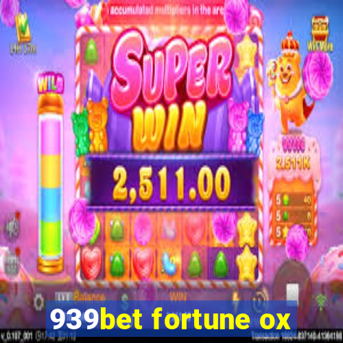 939bet fortune ox